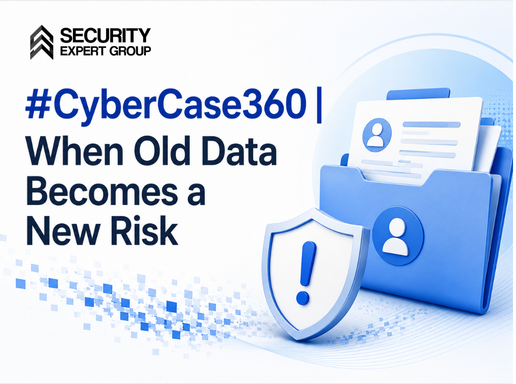 #CyberCase360 | When Old Data Becomes a New Risk